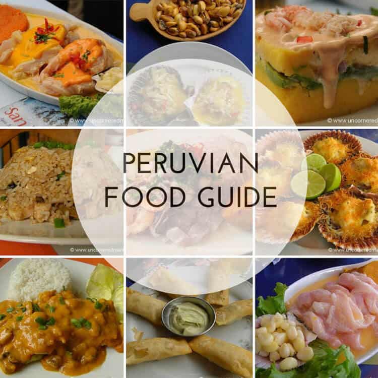Peruvian Food Guide