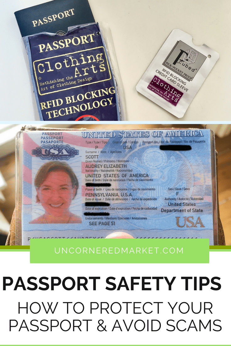 Passport Safety Tips When Traveling Abroad How to Protect it and Avoid