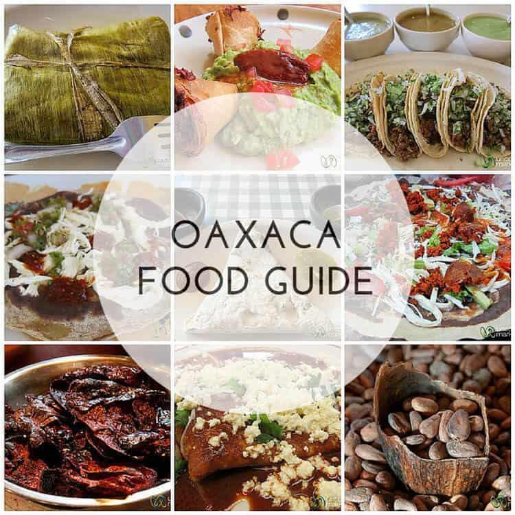 Oaxaca food guide