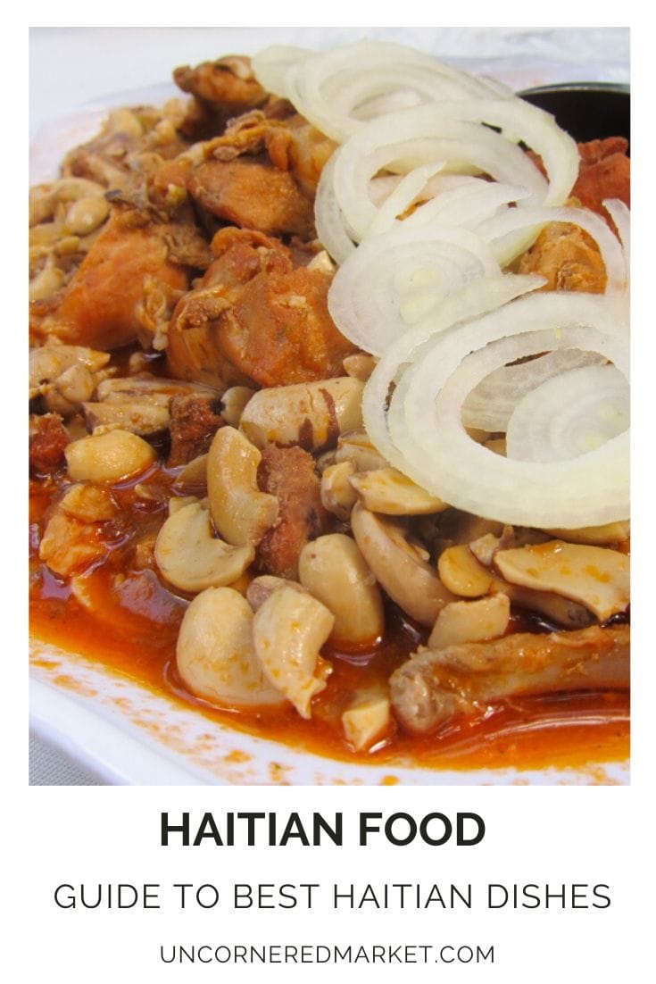 Haitian Food 25 Haitian Dishes to Try Uncornered Market